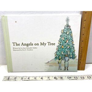 The Angels On My Tree Hardcover Book By Lu Ann Schnable Kaldor